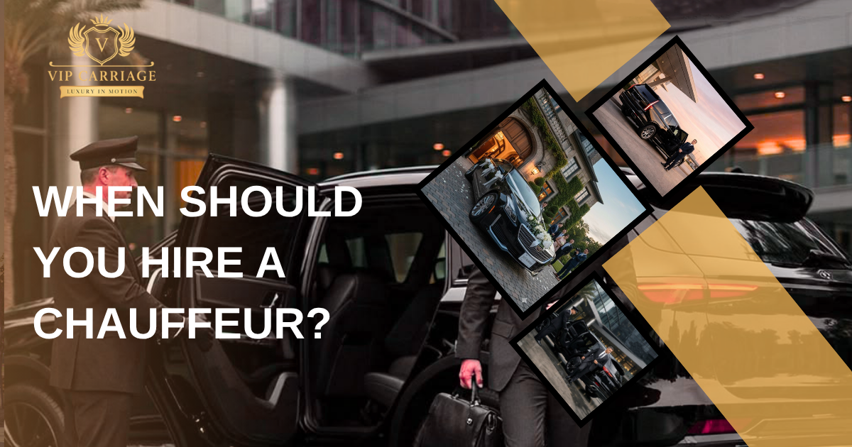 When Should You Hire a Chauffeur?